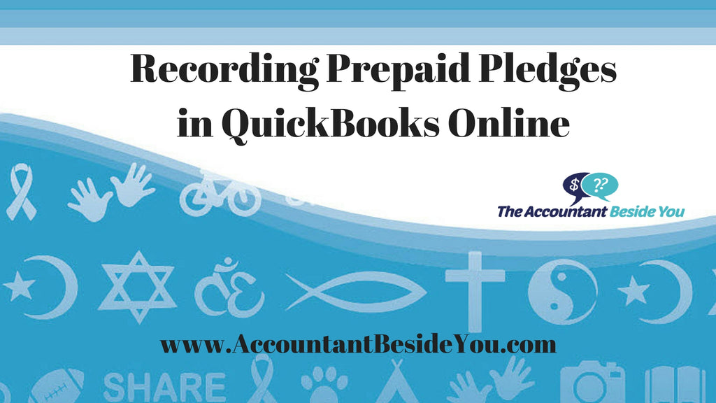 Prepaid Pledges in QuickBooks Online