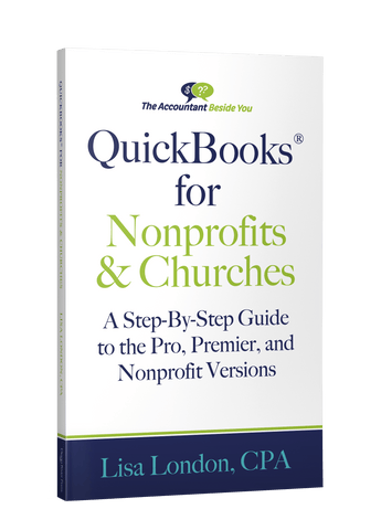 The Accountant Beside You Book Paperback QuickBooks for Nonprofits & Churches- A Step By Step Guide to the Pro, Premier, and Nonprofit Versions